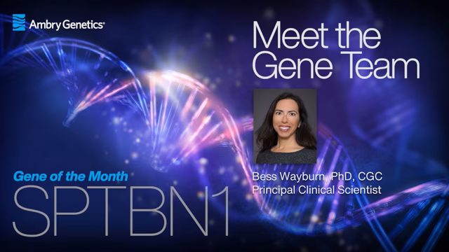 Meet the Gene Team - Bess Wayburn