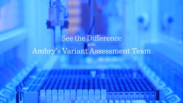 See the Difference with Ambry's Variant Assessment Team