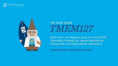 The Gene Scene: TMEM127